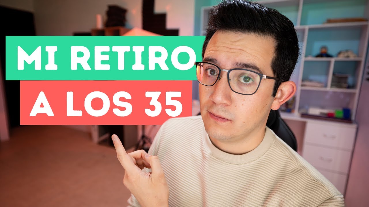 Cómo (y por qué) planeo retirarme a los 35