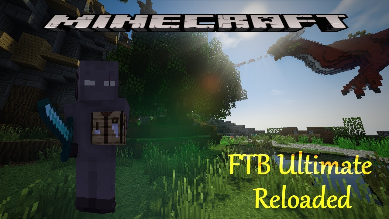Minecraft FTB Ultimate Reloaded (Ep.1)