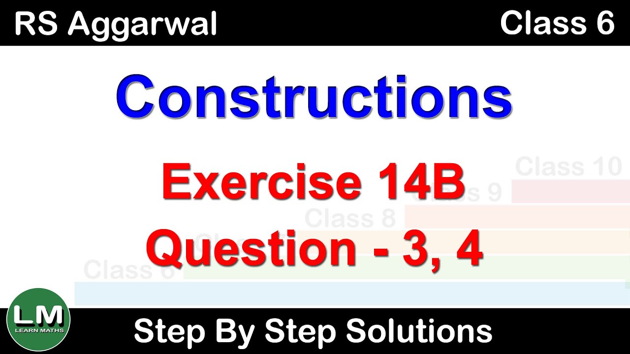 Constructions | Class 6 Exercise 14B Question  3 - 4| RS Aggarwal | Learn Maths