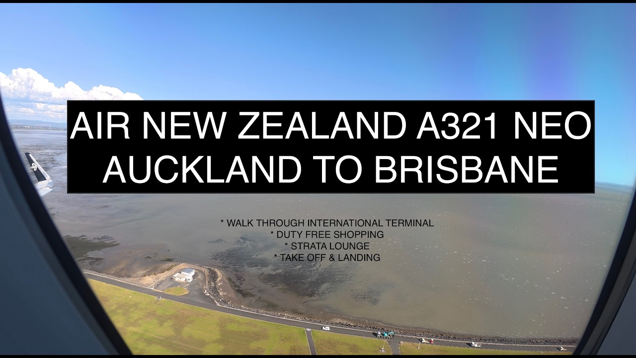 AIR NEW ZEALAND  A321 NEO - AUCKLAND TO BRISBANE FLIGHT - AUCKLAND INTERNATIONAL TERMINAL 2026