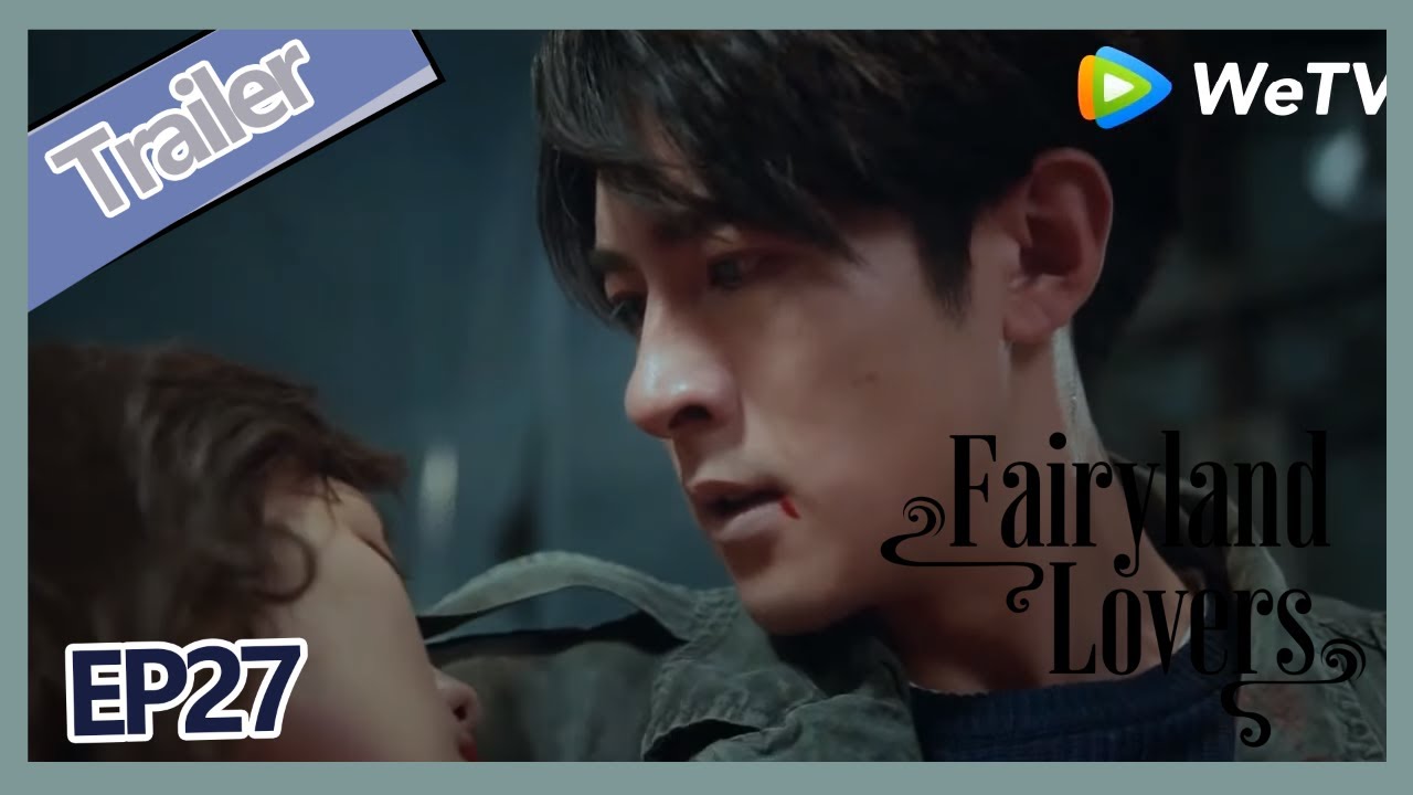 Fairyland Lovers EP27 trailer Xiao XIao try to escape,Yang Jian was hurt but he save XIao XIao