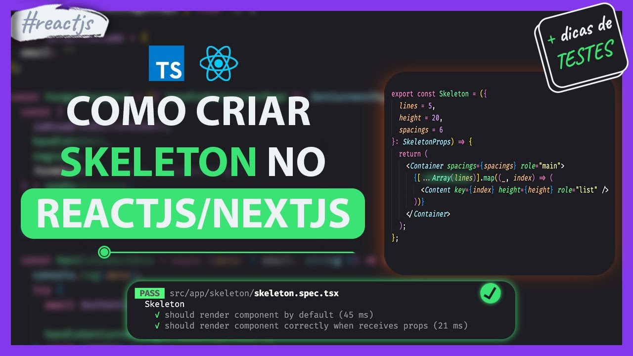 CRIANDO UM COMPONENTE DE SKELETON LOADING COM STYLED-COMPONENTS + Testes e dicas avançadas!