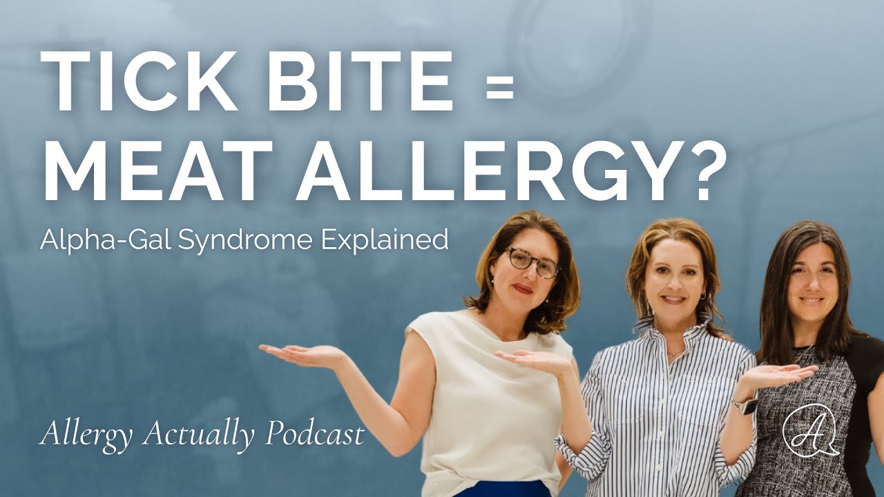 A Tick Bite Can Make You Allergic to Red Meat? | Alpha-Gal Syndrome Explained by Allergists
