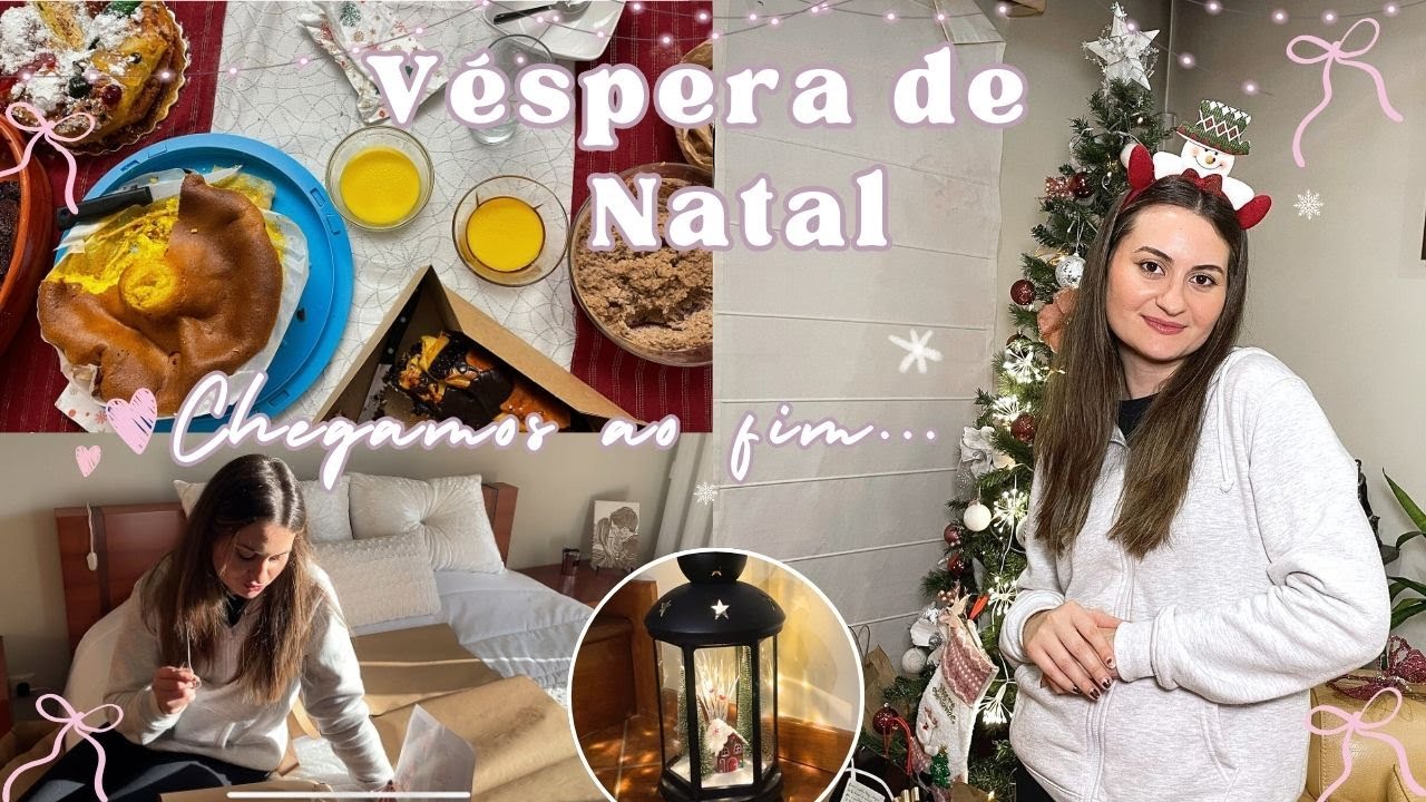 ÚLTIMO DIA DO VLOGMAS + Véspera de Natal 🎅🎄 Obrigada❤️  #natal #vlogmas
