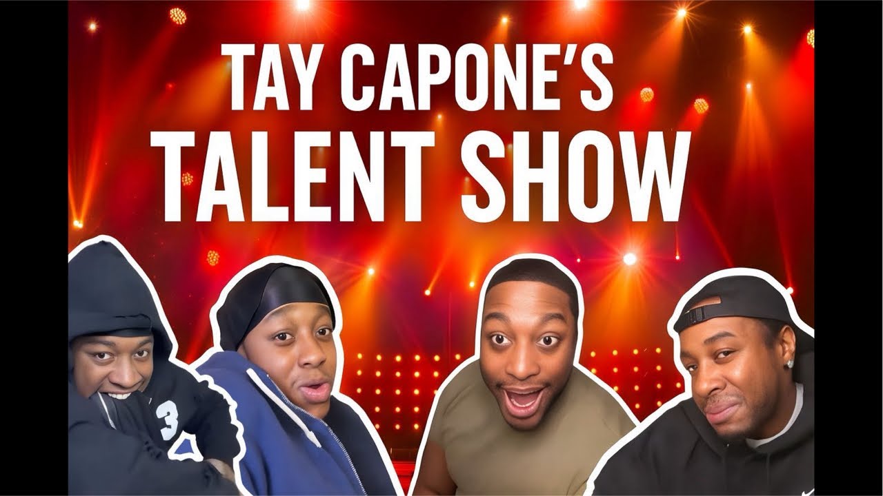 Tay Capone’s TALENT SHOW ‼️‼️NO 💩 MUSIC 👎🏽