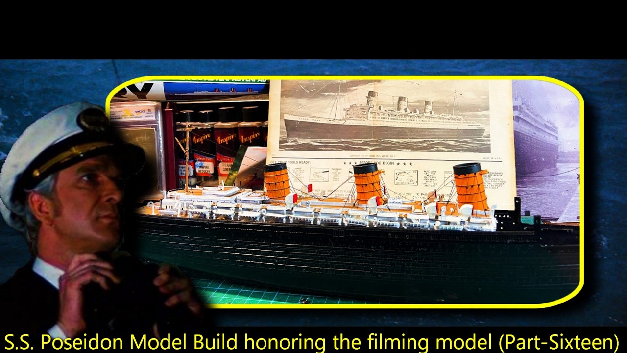 Серия видеороликов по сборке модели корабля «Посейдон» (Часть шестнадцатая)