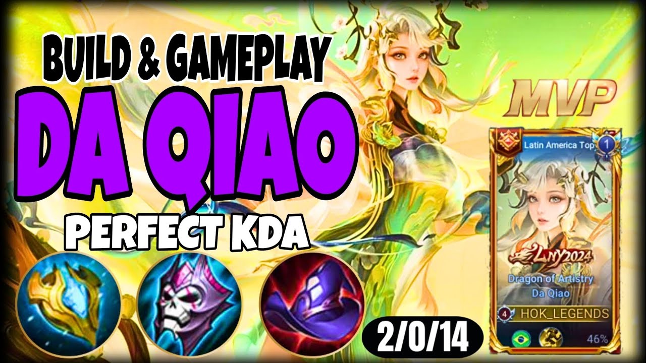 DA QIAO HONOR OF KINGS GLOBAL | GRANDMASTER GAMEPLAY