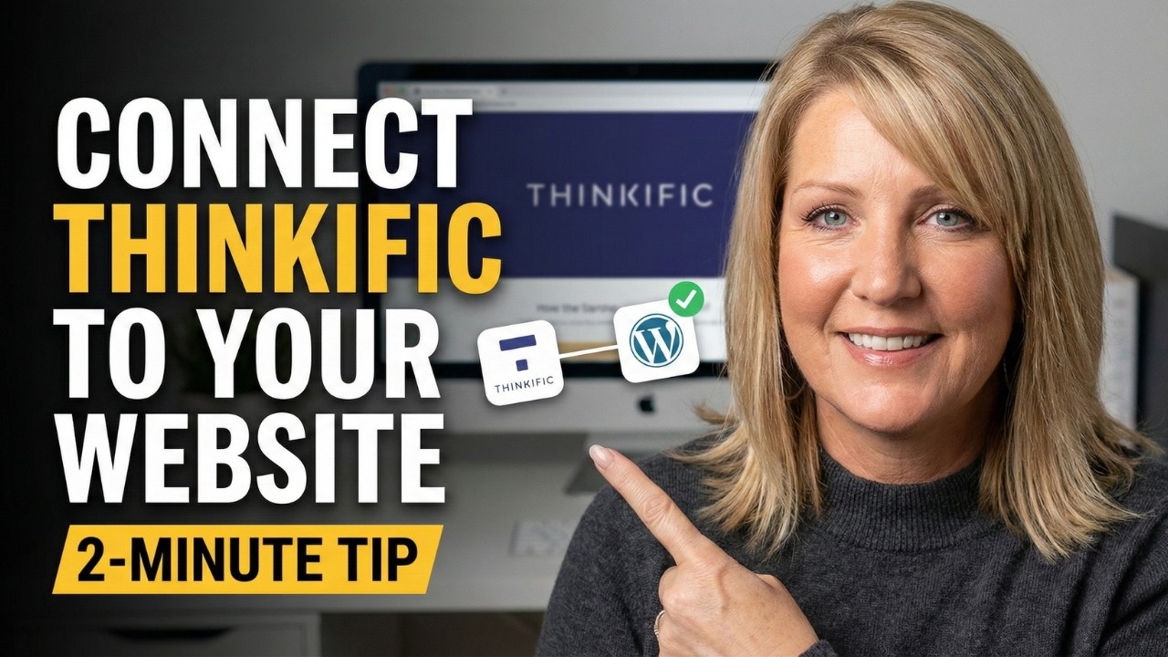 How To Connect Your Thinkific Site To Your Website [2 minute tip]