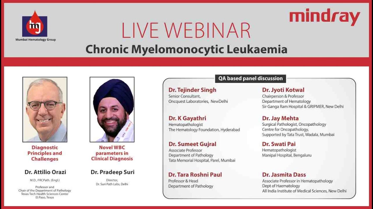 Webinar on  Chronic Myelomonocytic Leukaemia by Mumbai Hematology Group & Mindray