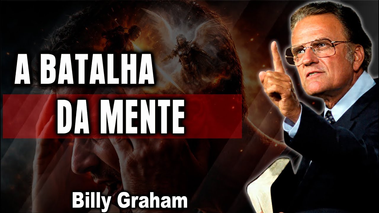 A Guerra Que Acontece Dentro de Você | Billy Graham