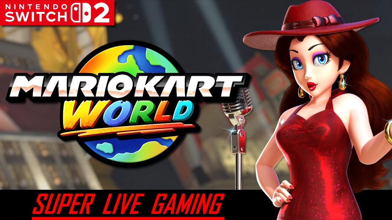 Mario Kart World 🌎 Online Racing [2.6.26] | Super Live Gaming