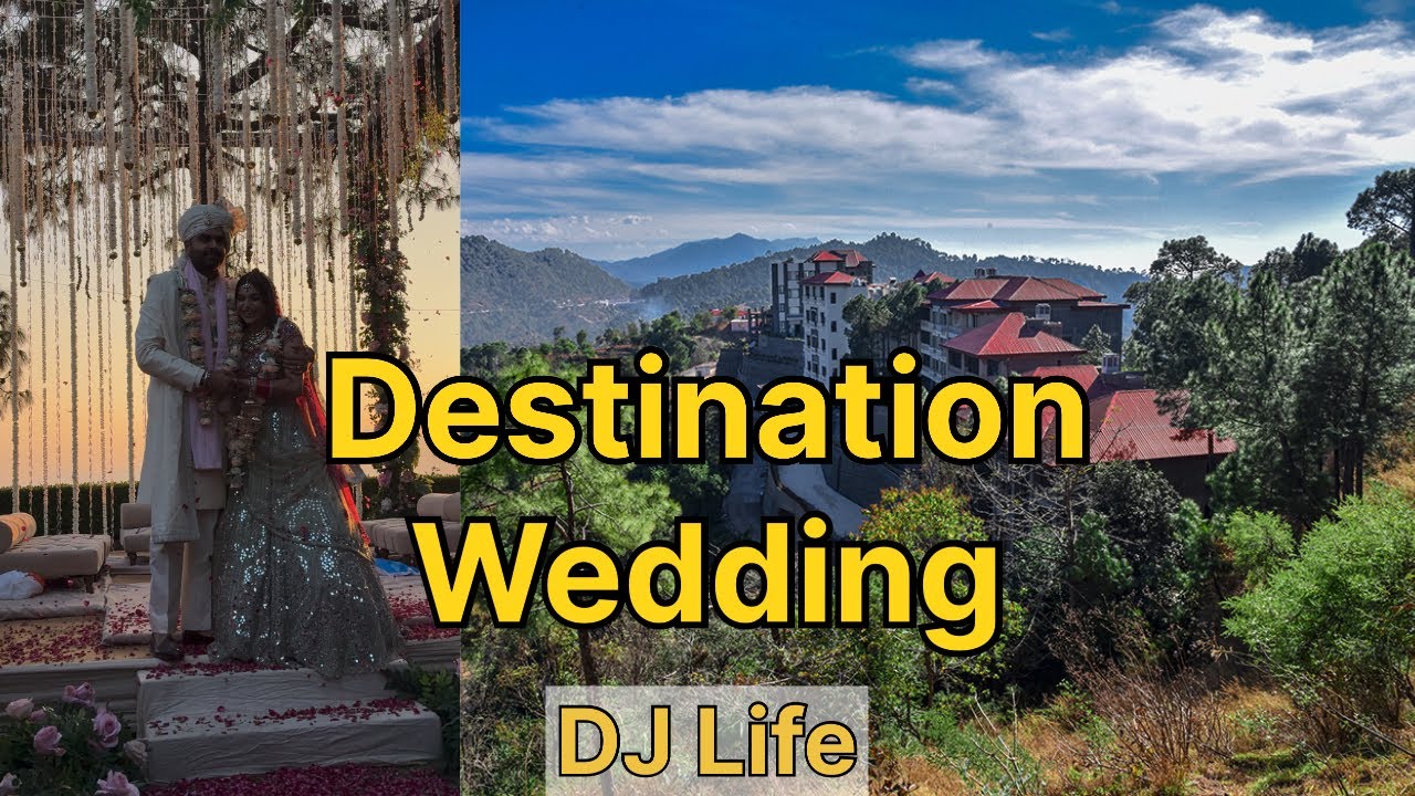 Wedding Night | Destination Wedding | DJ Life