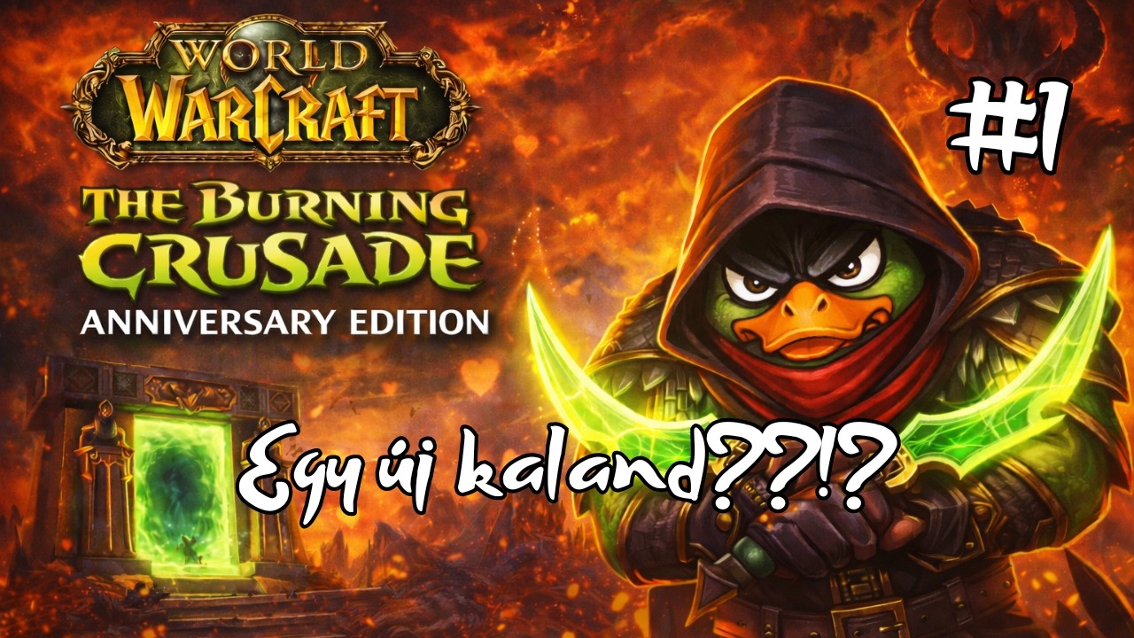 Mi történt a Paladinnal? | Egy új kaland - World of Warcraft - The Burning Crusade