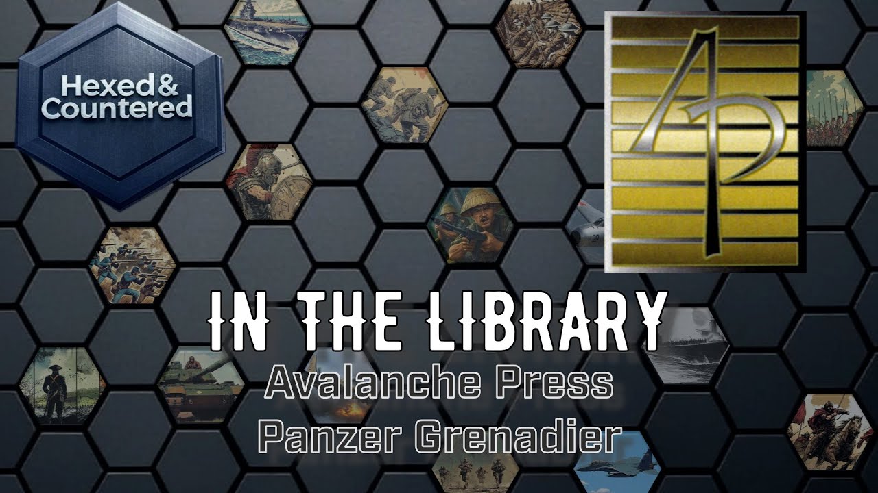In the Library - Avalanche Press' Panzer Grenadier series