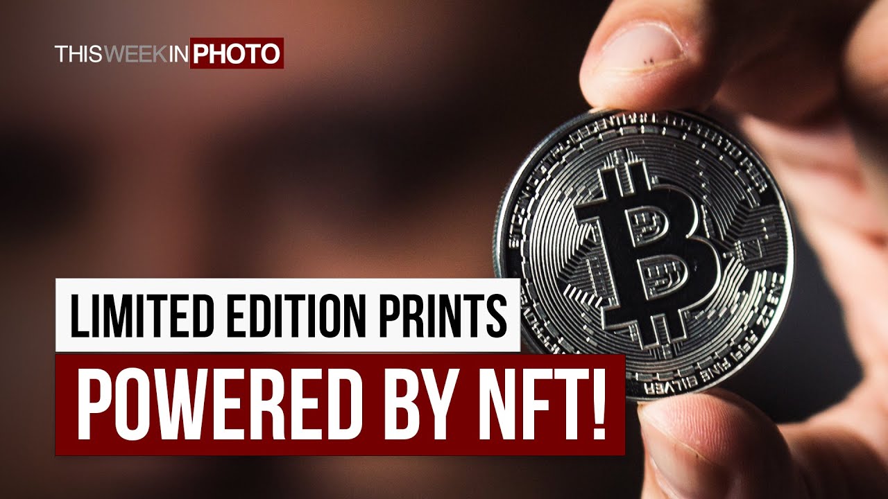 Creating Limited Edition Prints, Powered by NFTs