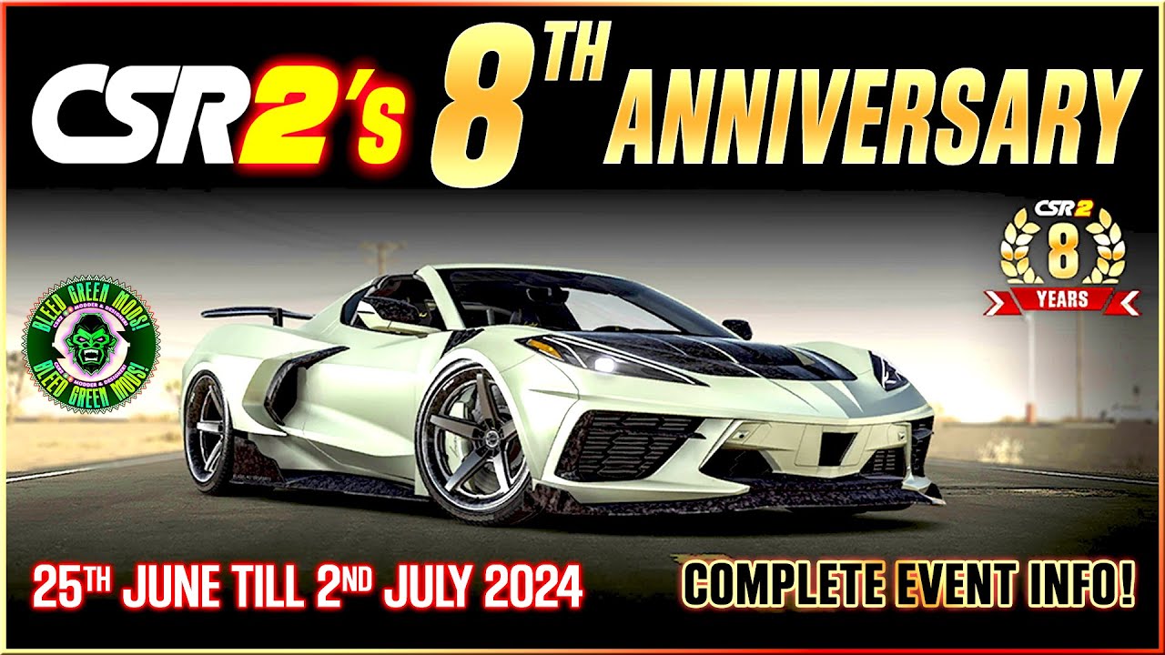 CSR2's 8th ANNIVERSARY | COMPLETE EVENT INFO!