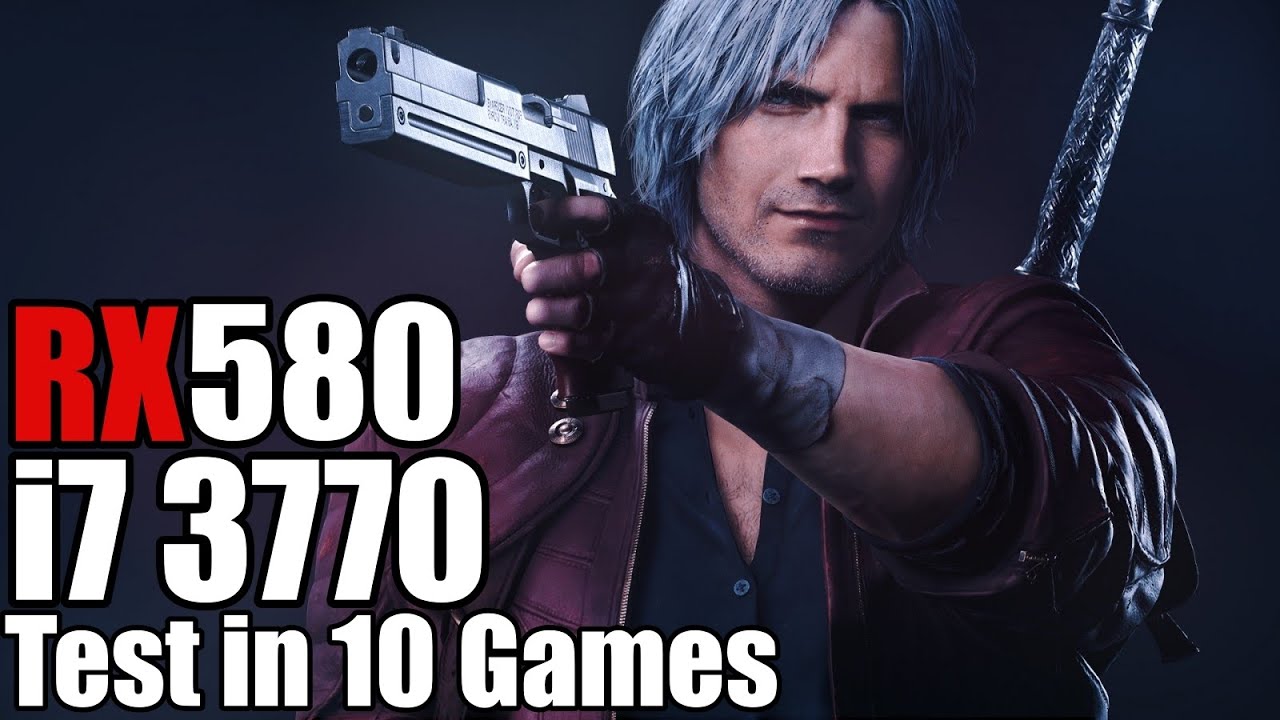 RX580 8GB OC + i7 3770 Test in 10 Games 1080p