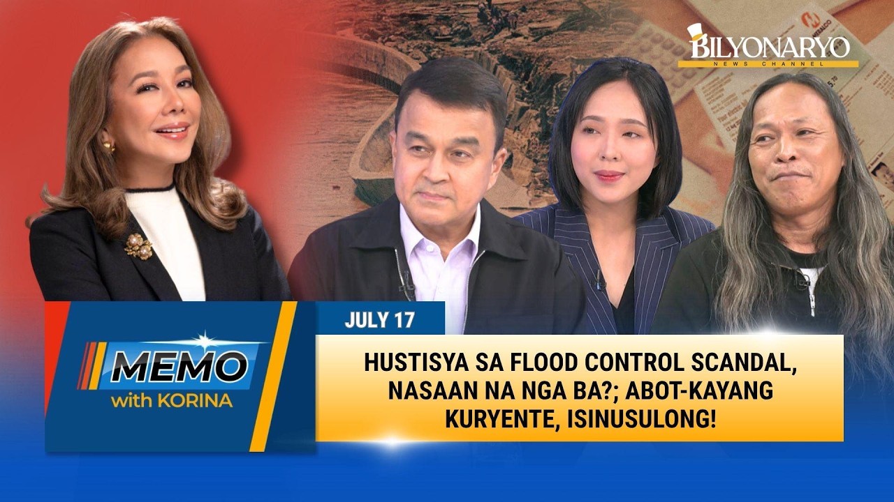 Hustisya sa flood control scandal, nasaan na nga ba?; abot-kayang kuryente, isinusulong! | MEMO
