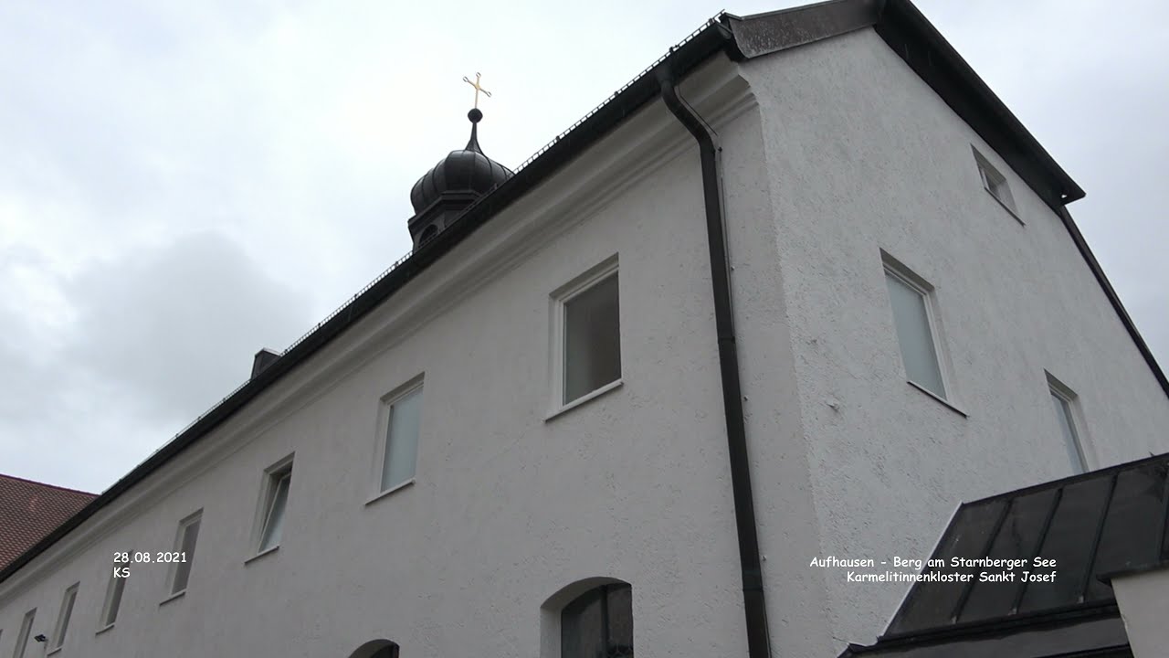 Karmelitinnenkloster Sankt Josef - Aufkirchen - Berg am Starnberger See