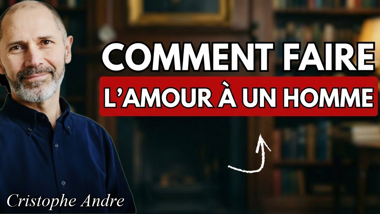 Comment Faire l’AMOUR à un Homme Émotionnellement
