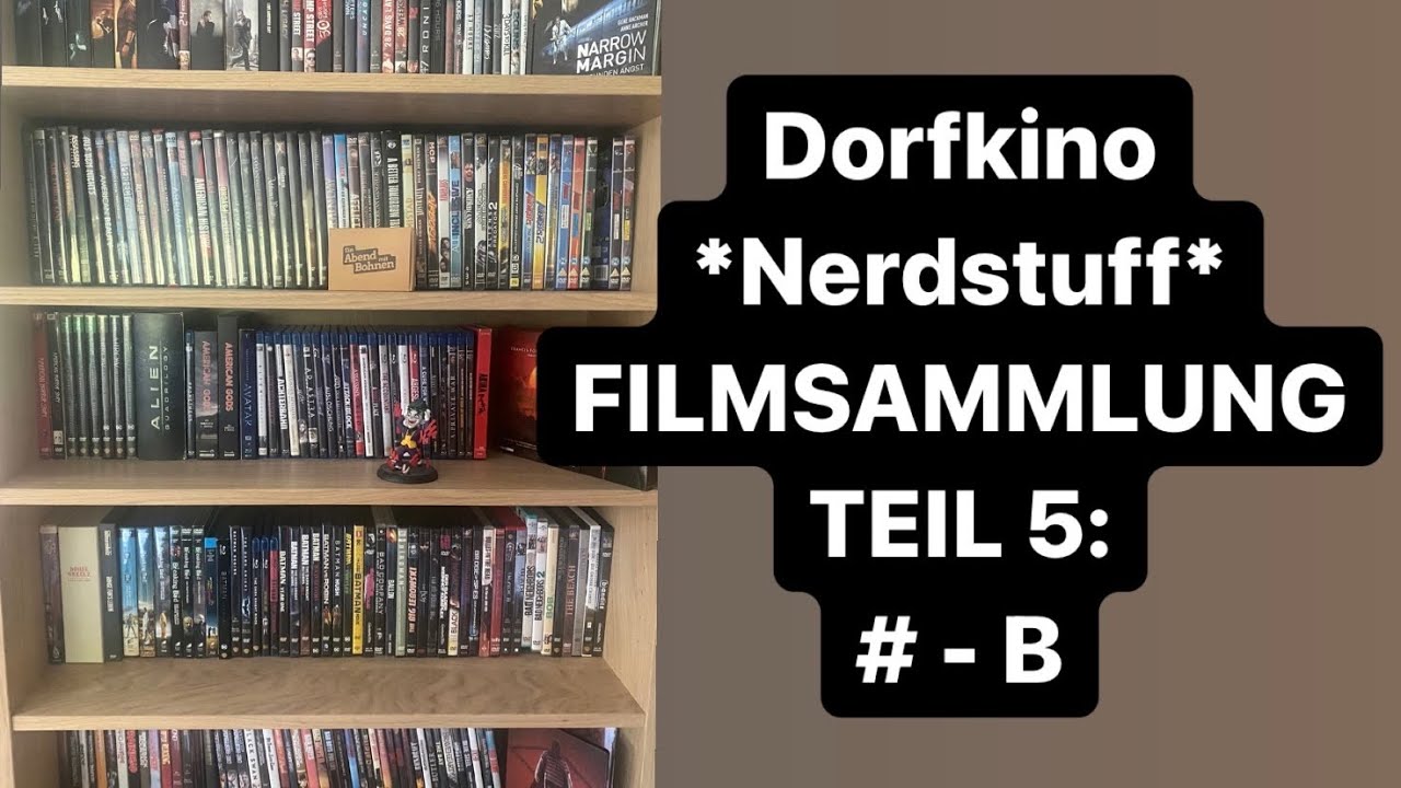 Dorfkino - Filmsammlung 5: # - B