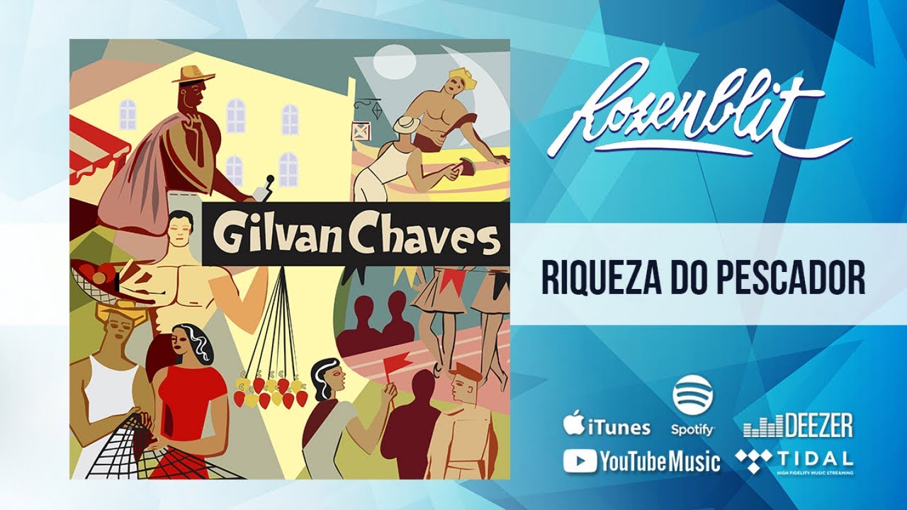 Gilvan Chaves - Riqueza Do Pescador