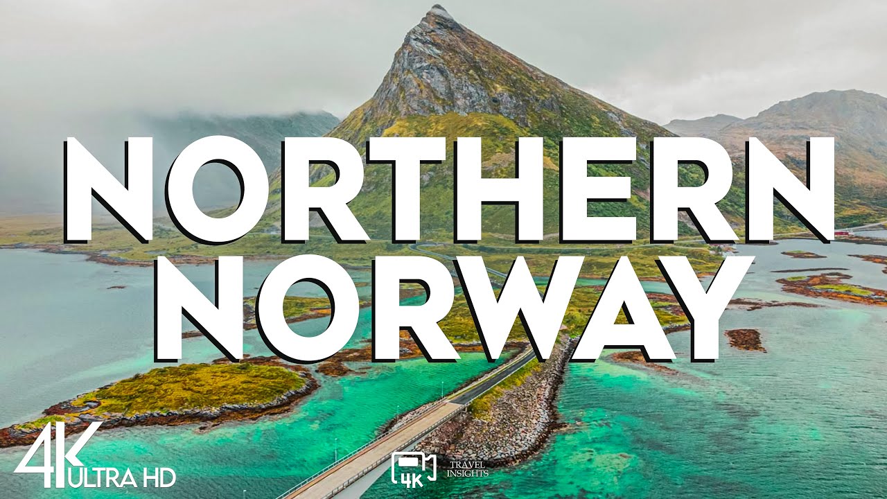 Top 10 Most Amazing Destinations in Northern Norway - Travel Guide 2025