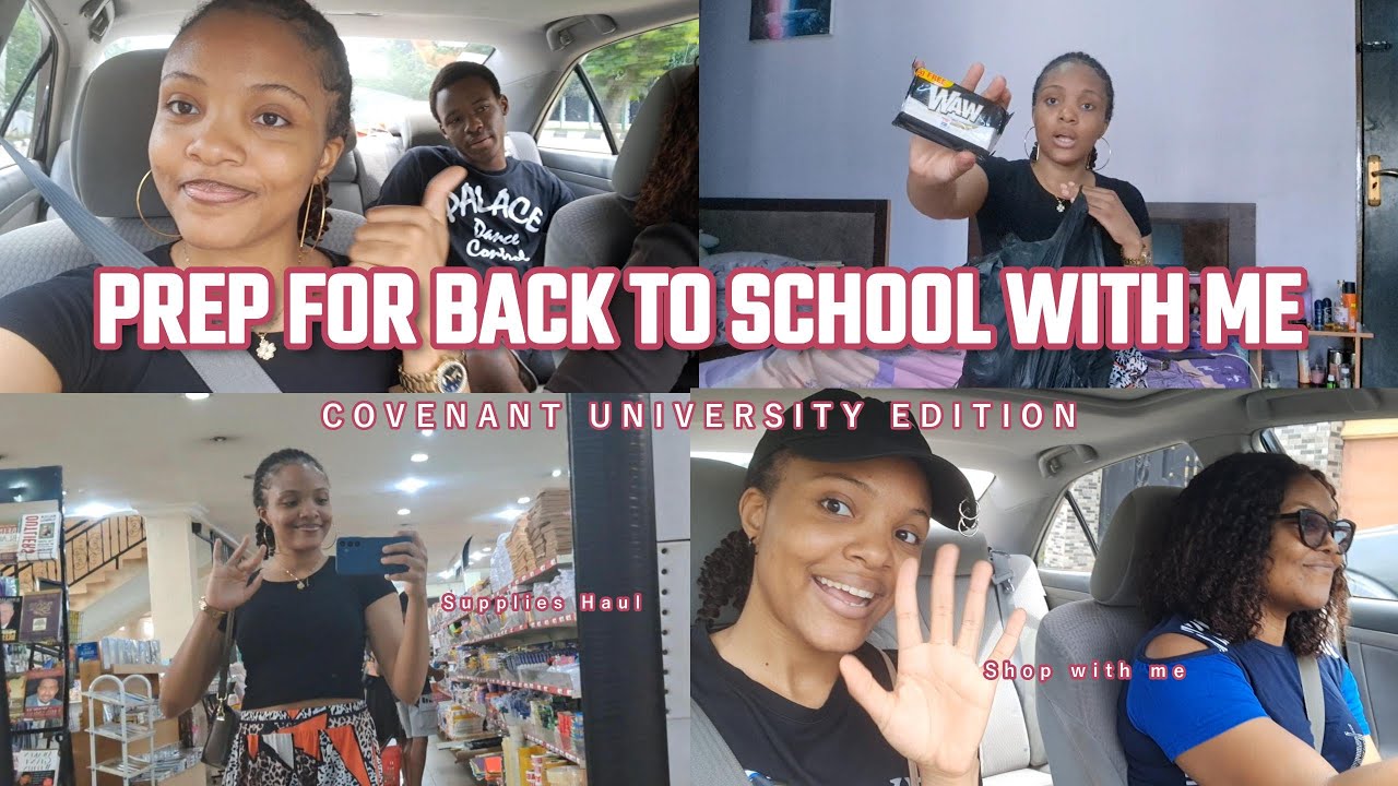Prepare for BACK TO SCHOOL with me | COVENANT UNIVERSITY | Ep. 1 | hauls | Come shopping with me