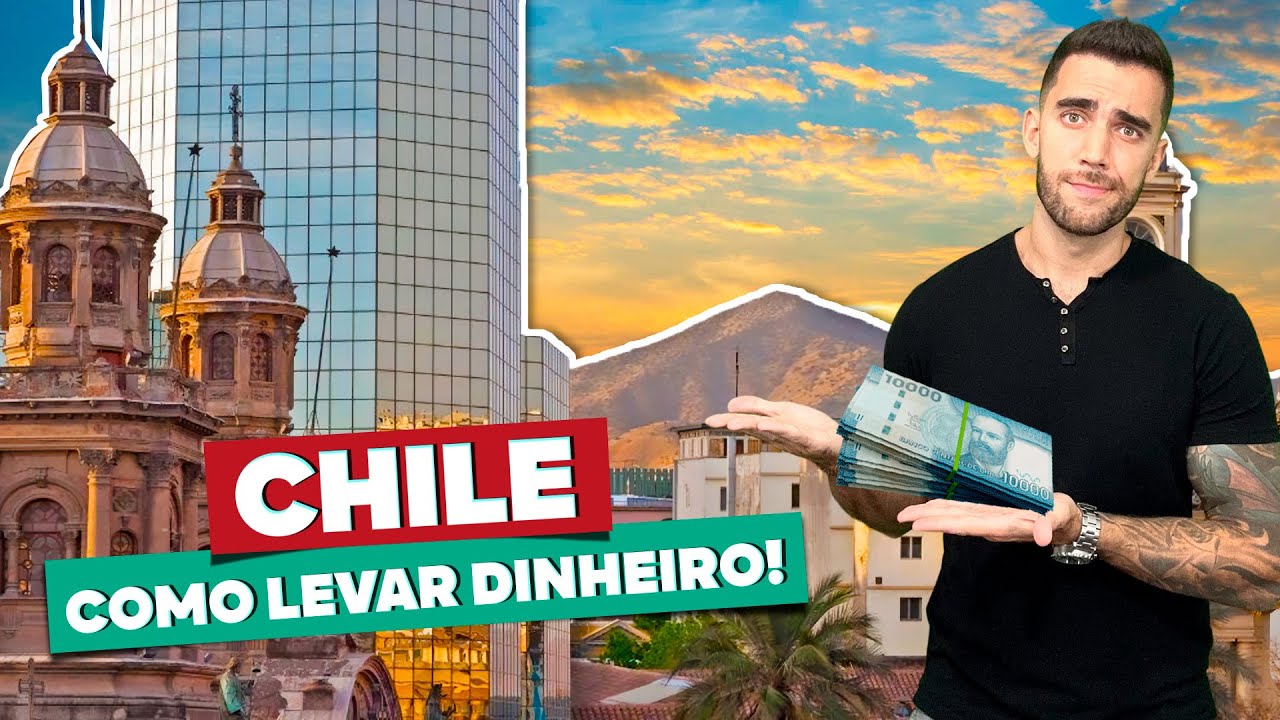 Quanto levar e como levar dinheiro ao CHILE! Onde comprar pesos chilenos e todas as dicas!