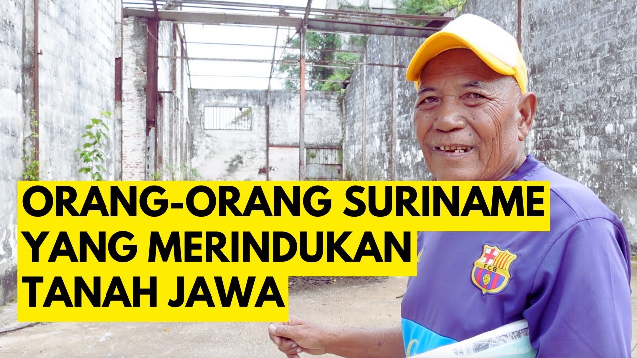 KISAH ORANG-ORANG SURINAME YANG MERINDUKAN TANAH JAWA