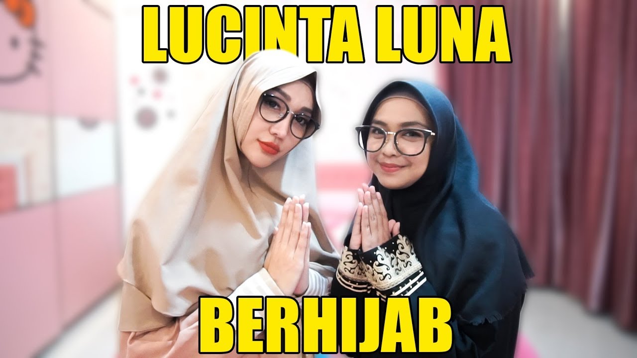 LUCINTA LUNA PAKAI HIJAB?