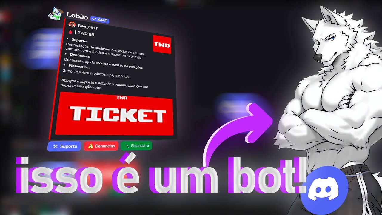 O MELHOR BOT DE TICKET DO BRASIL - Discord │TICKET E ADM - BOT LOBÃO