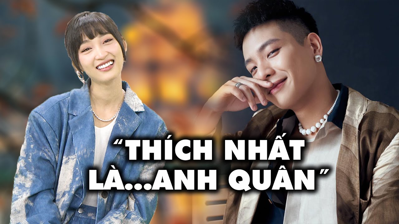 Hỏi đáp nhanh: Juky San thú nhận còn độc thân và cực thích Quân AP