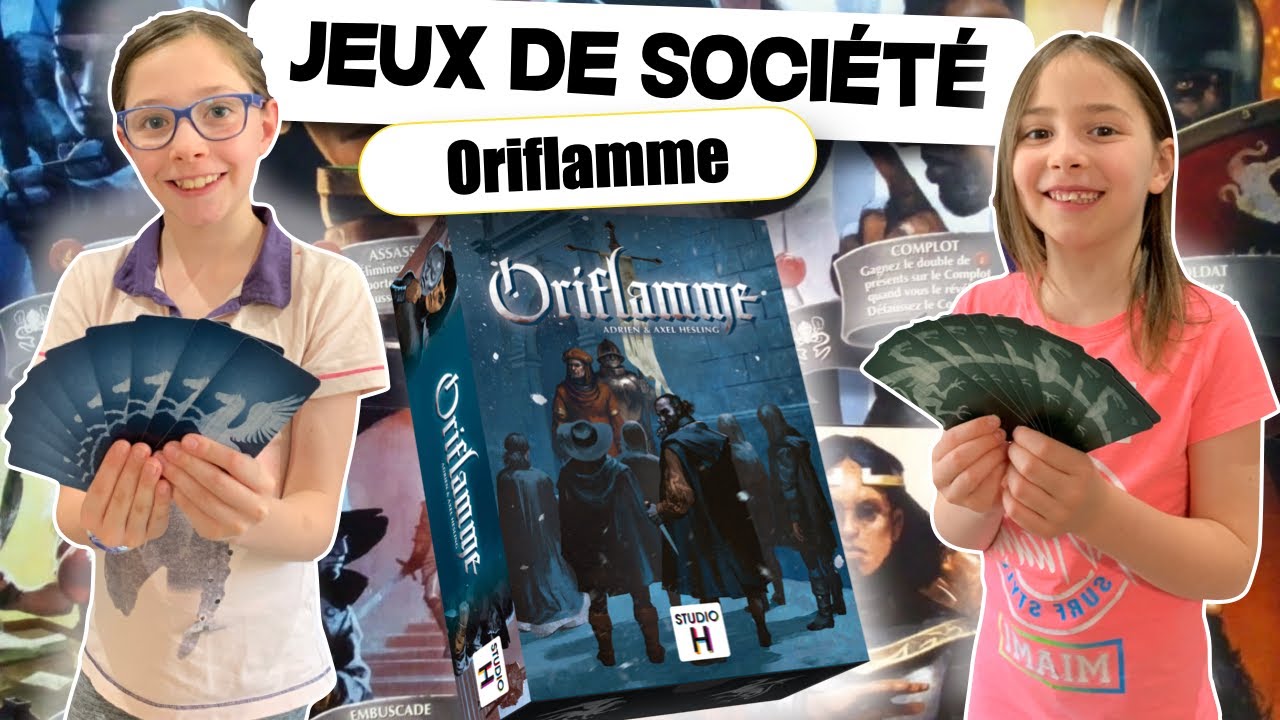 JEU DE SOCIÉTÉ - On joue à ORIFLAMME !