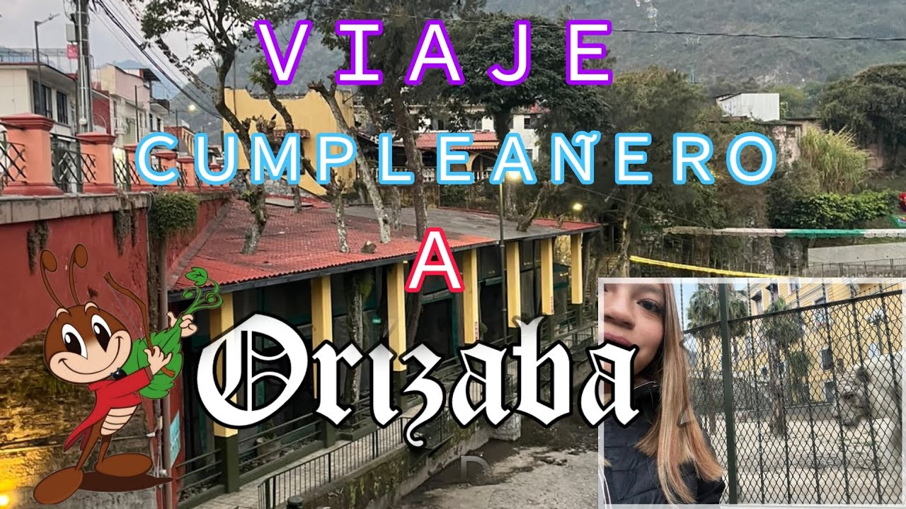Nos quedamos ATRAPADAS en ORIZABA | Susy Os