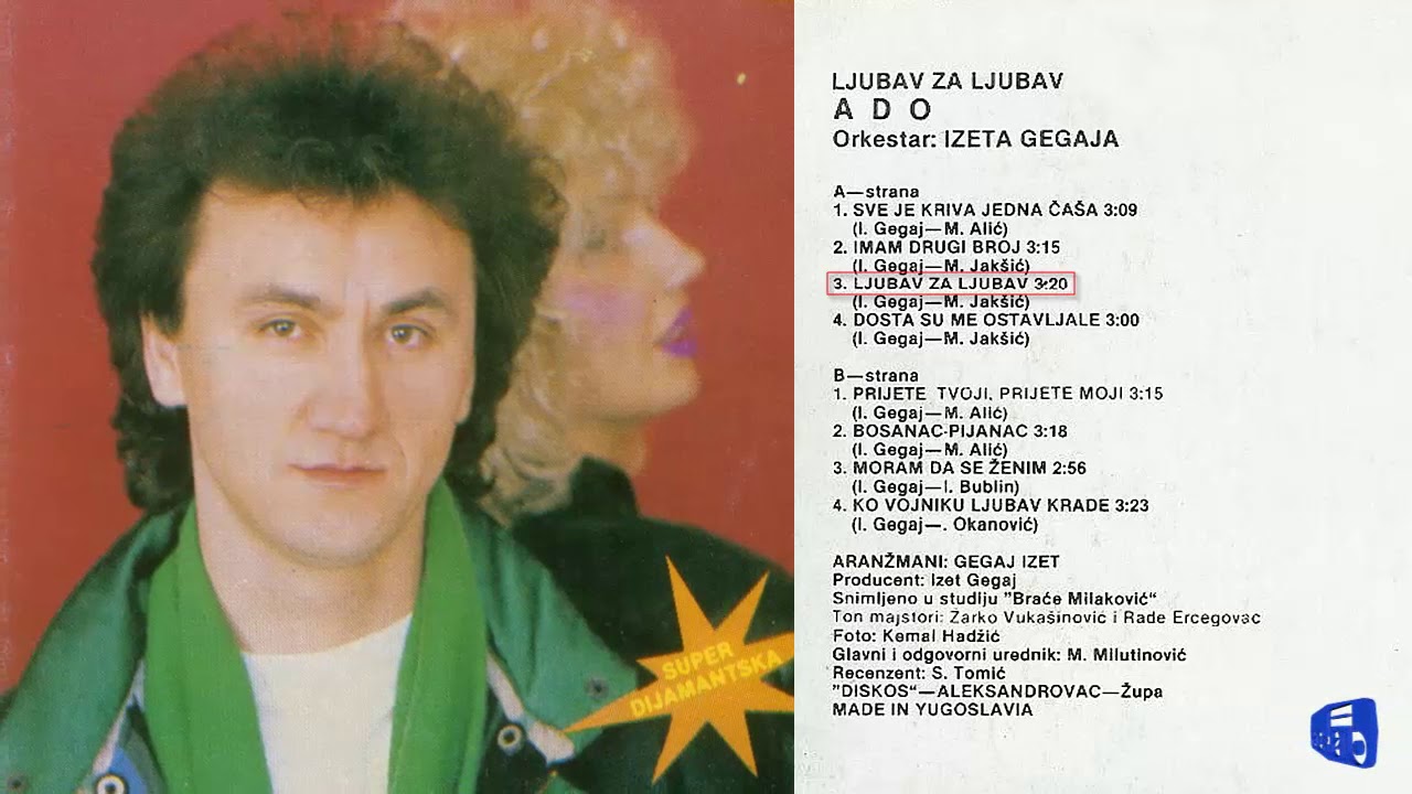 Ado Gegaj - Ljubav za ljubav - (Audio 1989)