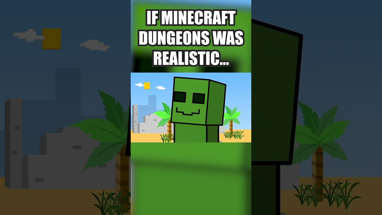 if minecraft dungeons was realistic #minecraft #shorts