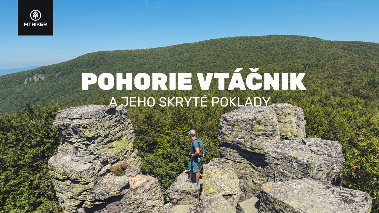 Skryté poklady pohoria Vtáčnik - Vtáčnik, Kláštorská skala, Buchlov