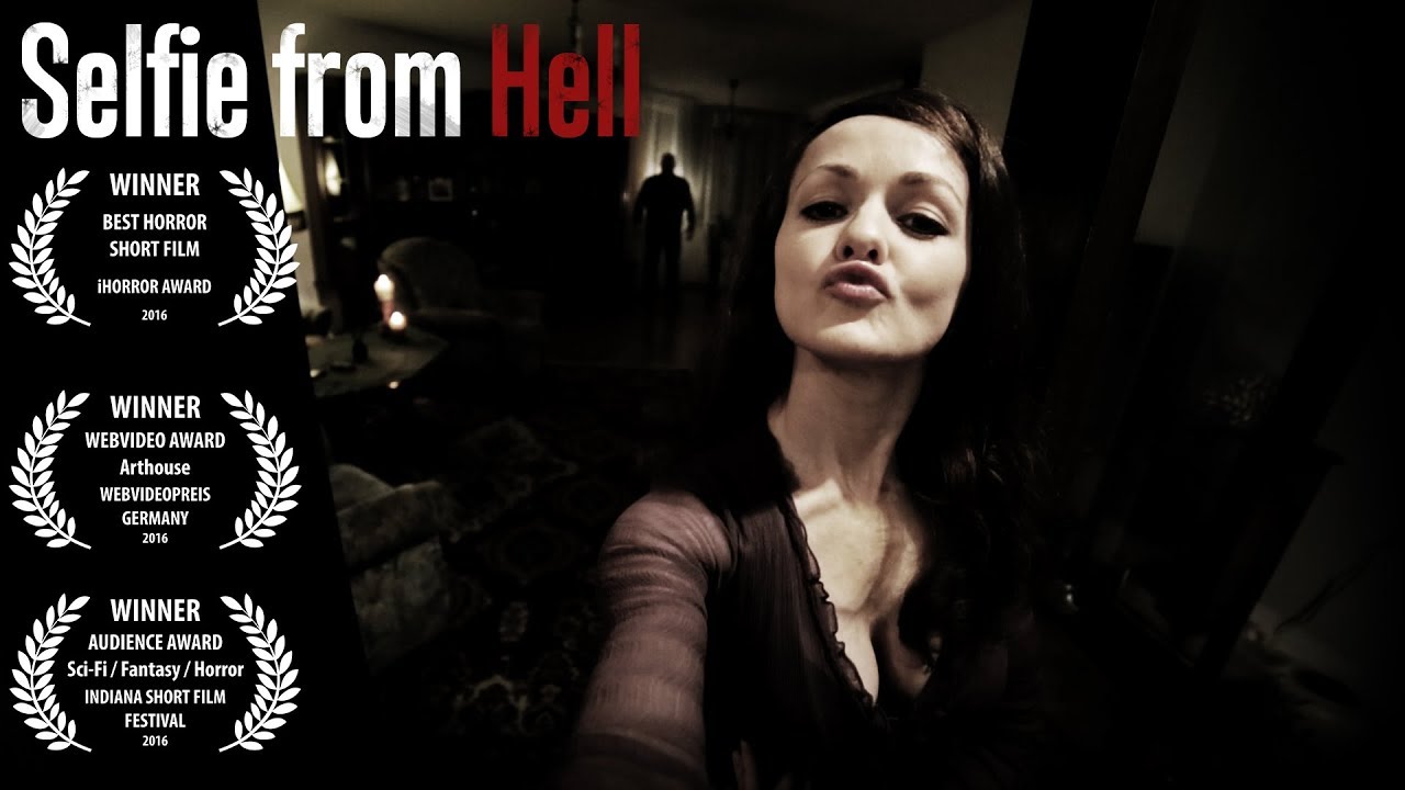 Selfie from Hell - Official Horror Short Film