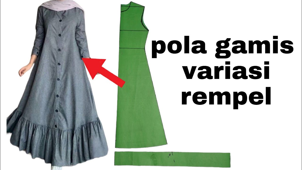 Cara membuat pola gamis variasi rempel