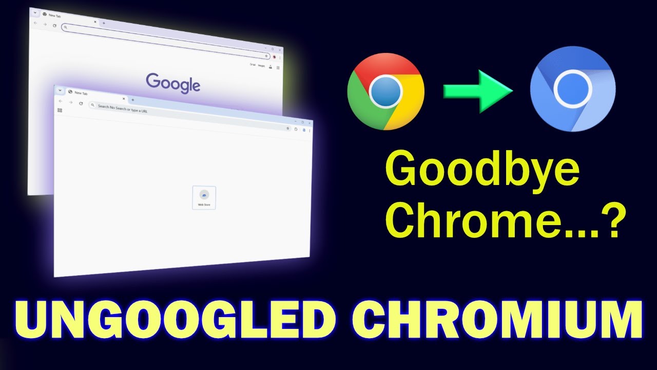 Ungoogle Your Life — Installing Ungoogled Chromium on Windows