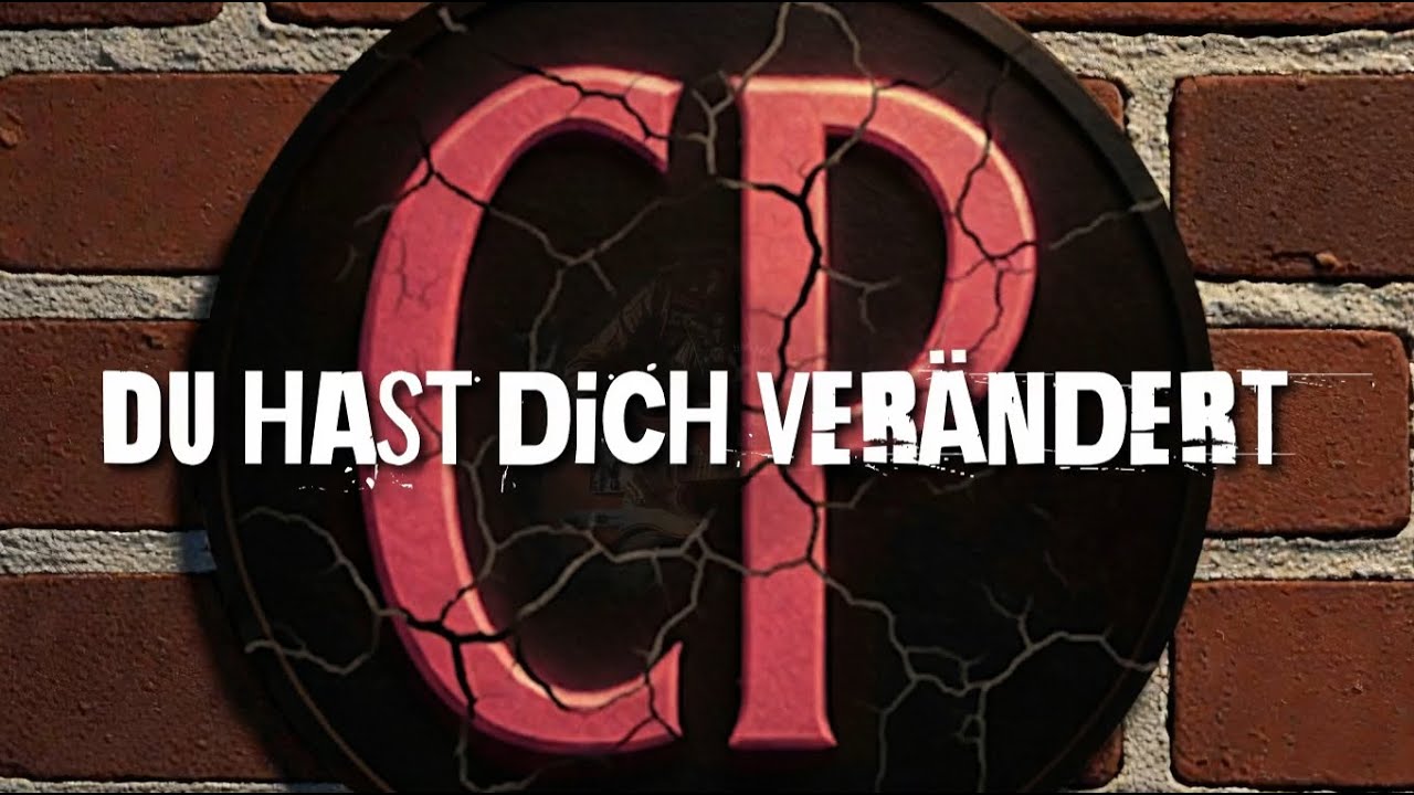 Du hast dich verändert