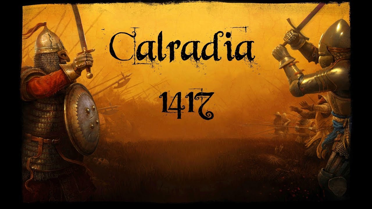 Обзор мода Mount and Blade: Warband. Calradia 1417 + бонус