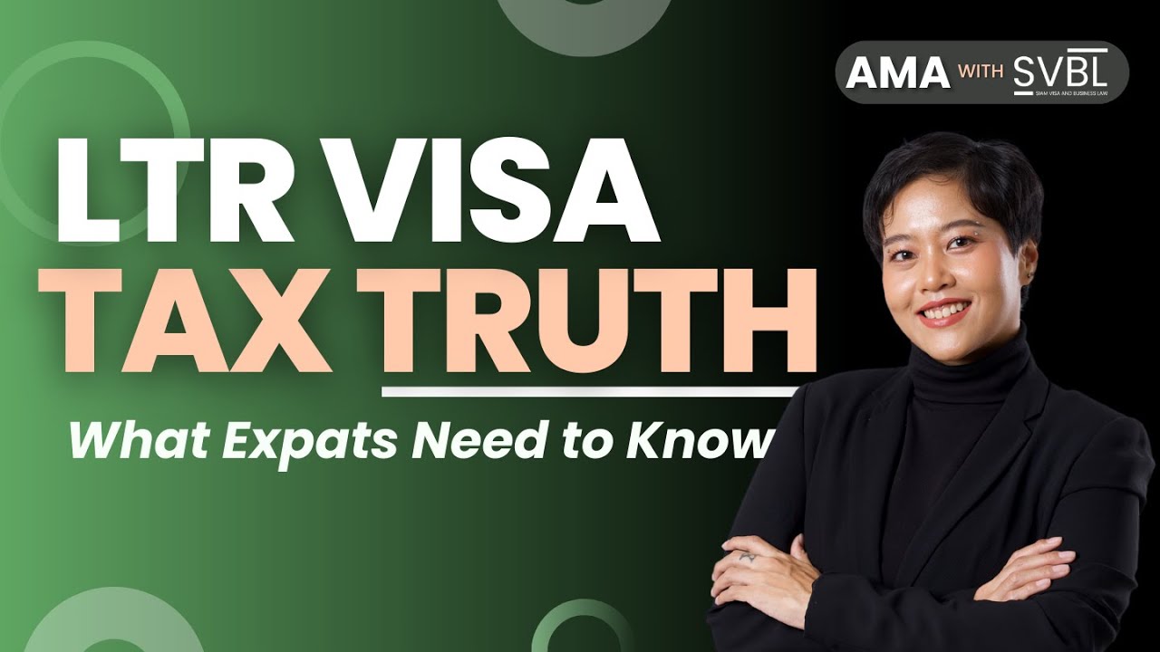How Much Tax Do LTR Visa Holders Pay in Thailand? (And How to Save More!) | AMA with SVBL