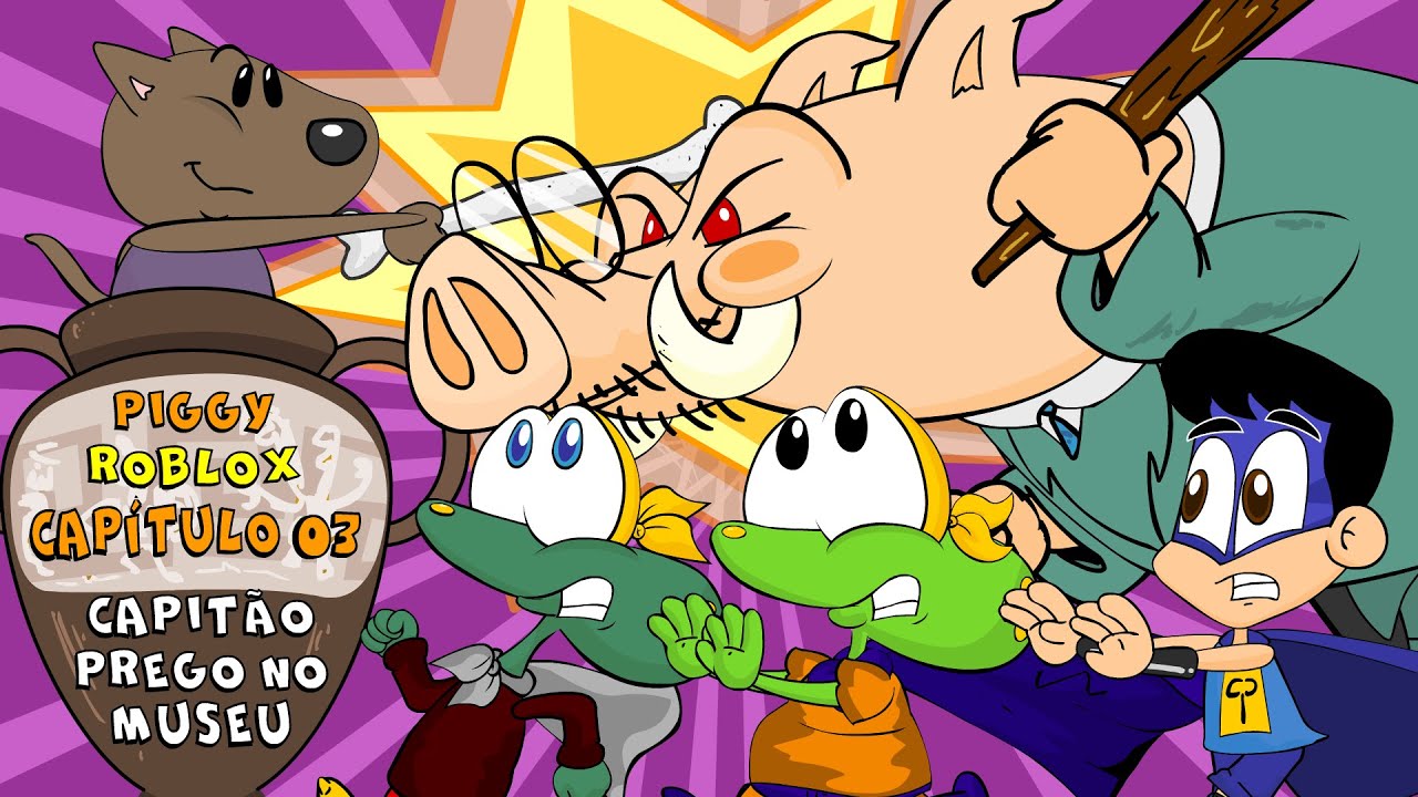 Sapo Brothers em Piggy Roblox A Galeria Museu com o Papai Pig e O Capitão Prego