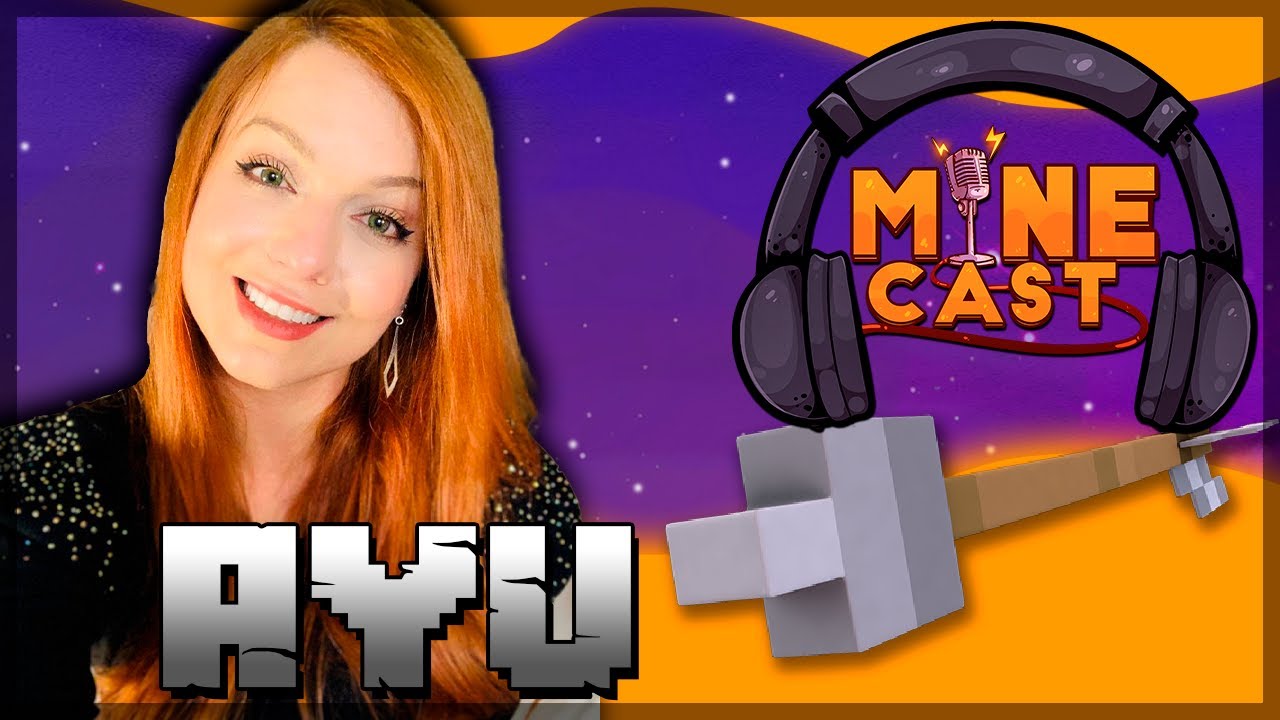 AyuBrazil PODCAST - MineCast #5