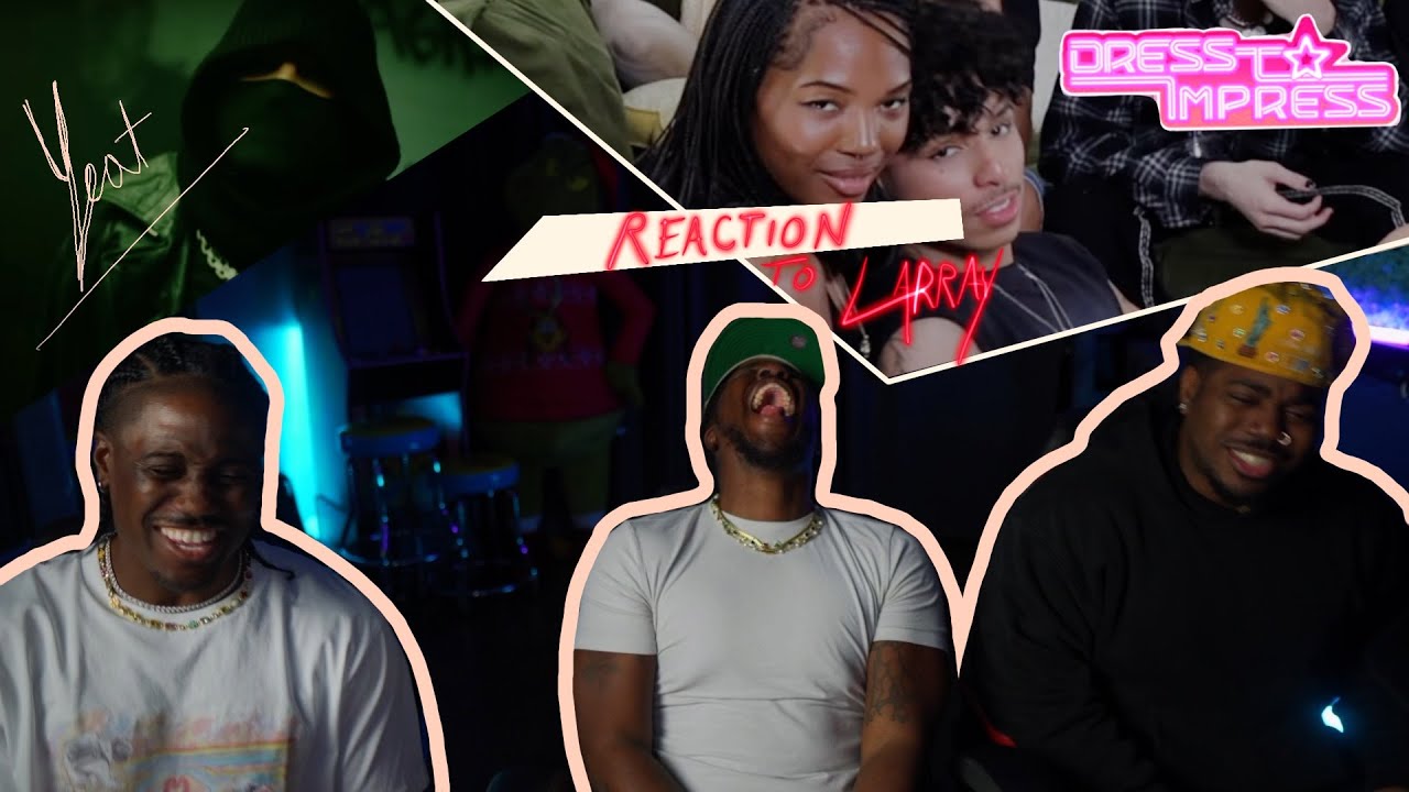 «Одевайтесь, чтобы произвести впечатление». Реакция Ларрея, Йейт. Новое видео. GO AGAIN