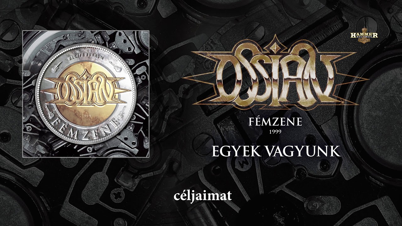 Ossian - Egyek vagyunk (Hivatalos szöveges videó / Official lyric video) - Fémzene album
