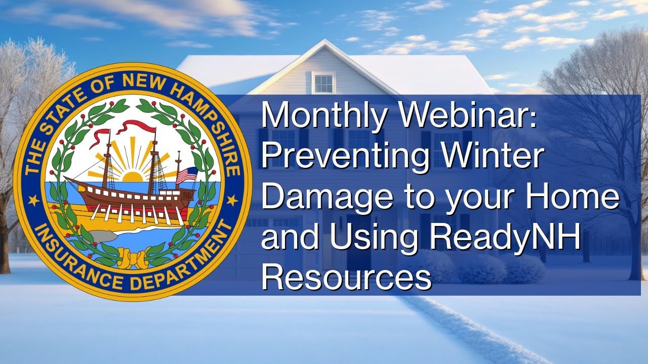 Preventing Winter Damage to your Home and Using ReadyNH Resources
