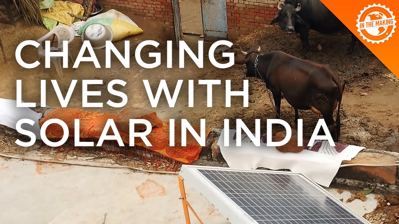 Changing Lives with Solar Energy in Rural India